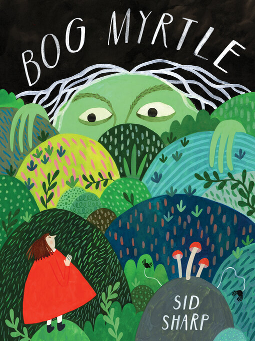 Title details for Bog Myrtle by Sid Sharp - Wait list